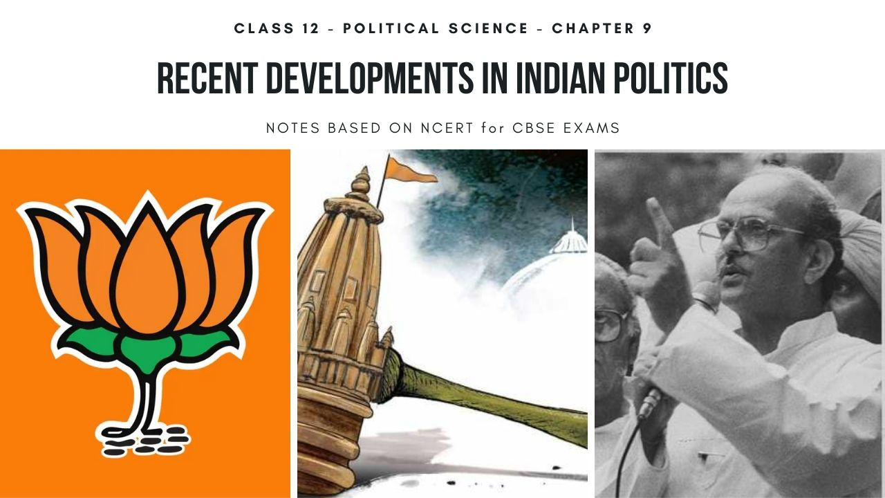 Recent Developments In Indian Politics